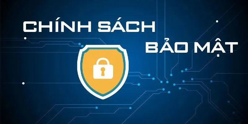 Mục đích nhà cái thiết lập nội quy chính sách bảo mật